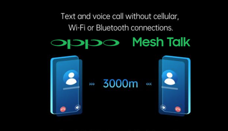 Oppo Mesh Talk