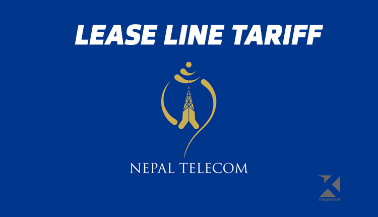 Nepal Telecom Lease Line Tariff