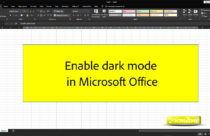 How to enable dark mode in Microsoft Office?